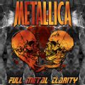 Filename=FullMetalClarity_1front.jpg
Filesize=273KiB
Dimensions=600x600
Date added=Dec 29, 2004 FullMetalClarity_1front.jpg