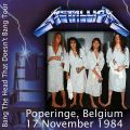 Filename=1984-11-17_PoperingeBelgium_1front.jpg
Filesize=60KiB
Dimensions=600x600
Date added=Nov 17, 2004 1984-11-17_PoperingeBelgium_1front.jpg